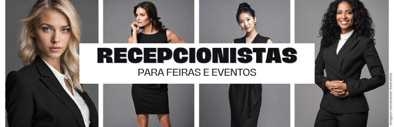 Recepcionistas para Feiras e Eentos Corporativos